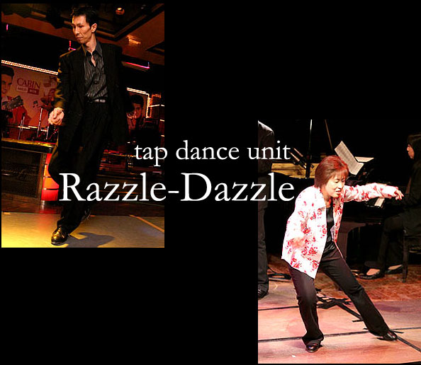 タップダンスユニットRazzle-Dazzle